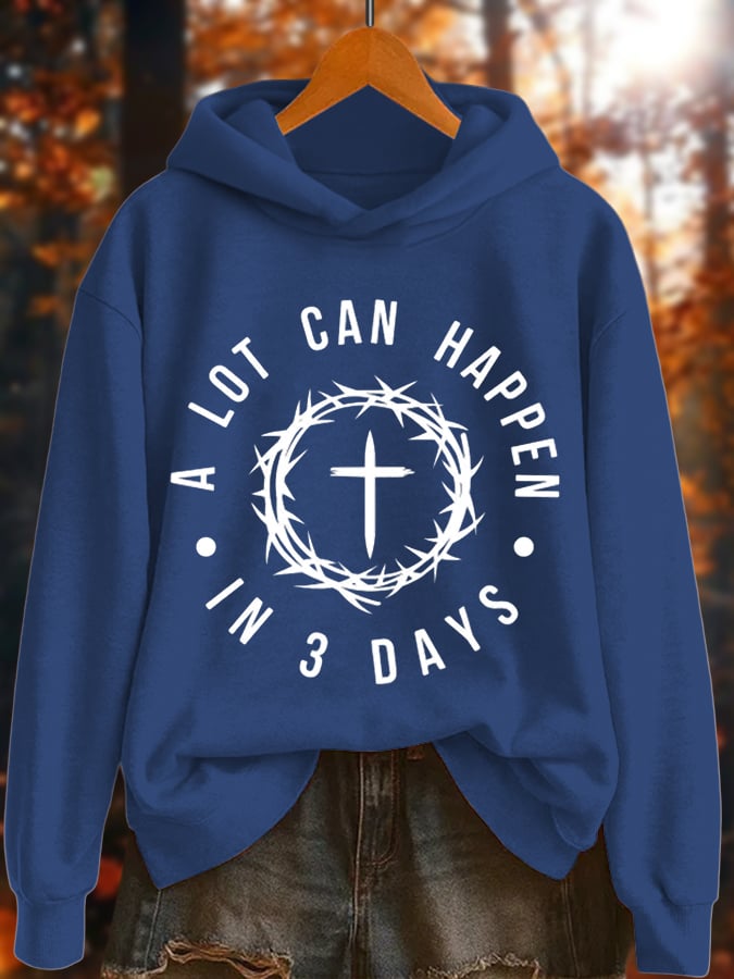 🔥Hot Sale Picks 🔥Women's A Lot Can Happen In 3 Days Print Sweatshirt
